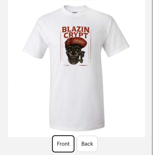 Blazin Crypts shirt